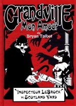 Grandville Mon Amour Grandville Mon Amour