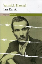 JAN KARSKI de Yannick Haenel JAN KARSKI de Yannick Haenel