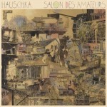 HAUSCHKA - Salon des amateurs HAUSCHKA - Salon des amateurs
