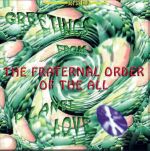 The Fraternal Order Of The All - Greetings From Planet Love (UK) - Front