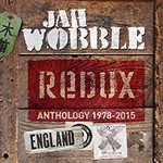 jah-wobble-redux-anthology-1978-2015_mini